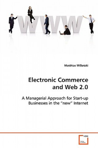 Βιβλίο Electronic Commerce and Web 2.0 Matthias Wißotzki