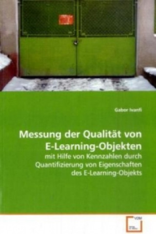 Książka Messung der Qualität von E-Learning-Objekten Gabor Ivanfi