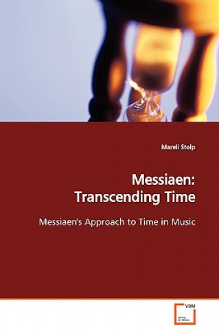 Könyv Messiaen Mareli Stolp