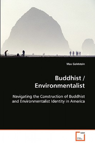 Kniha Buddhist / Environmentalist Max Goldstein