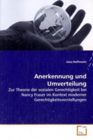 Книга Anerkennung und Umverteilung Jana Hoffmann