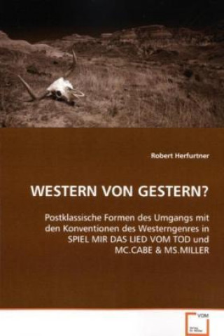 Könyv WESTERN VON GESTERN? Robert Herfurtner