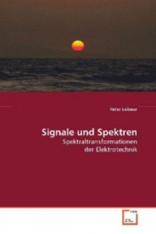 Knjiga Signale und Spektren Peter Leibner