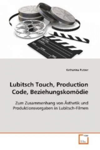 Carte Lubitsch Touch, Production Code, Beziehungskomödie: Katharina Putzer
