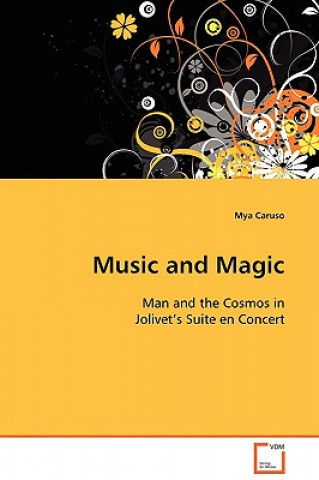 Kniha Music and Magic Mya Caruso