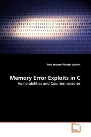 Knjiga Memory Error Exploits in C Yves Younan