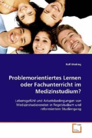 Libro Problemorientiertes Lernen oder Fachunterricht im  Medizinstudium? Ralf Wieking