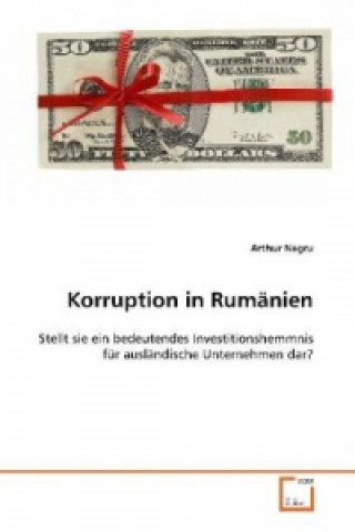 Knjiga Korruption in Rumänien Arthur Negru