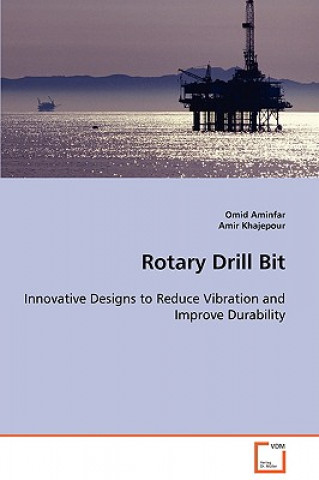 Knjiga Rotary Drill Bit Omid Aminfar