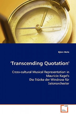Carte 'Transcending Quotation' Björn Heile