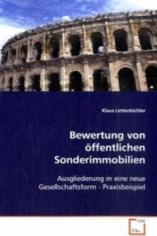 Книга Bewertung von öffentlichen Sonderimmobilien Klaus Lettenbichler