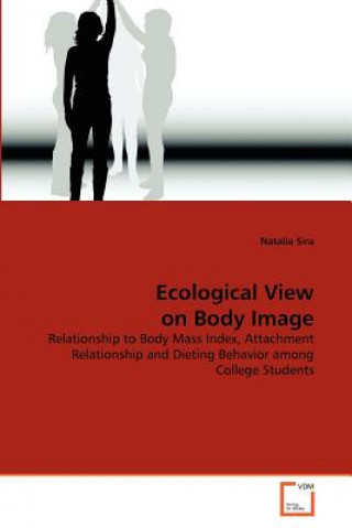 Kniha Ecological View on Body Image Natalia Sira