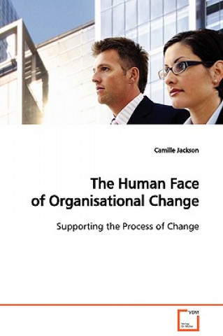 Buch Human Face of Organisational Change Camille Jackson