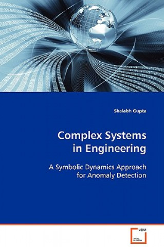 Kniha Complex Systems in Engineering Shalabh Gupta