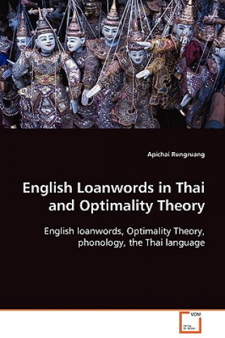 Carte English Loanwords in Thai and Optimality Theory Apichai Rungruang