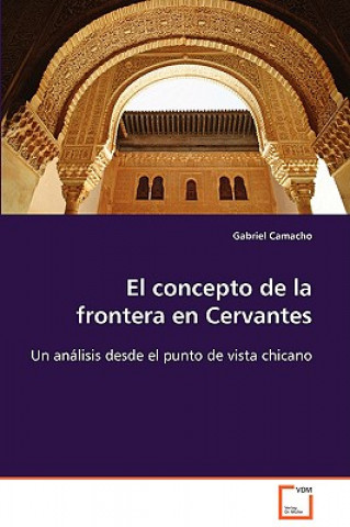 Book concepto de la frontera en Cervantes Gabriel Camacho