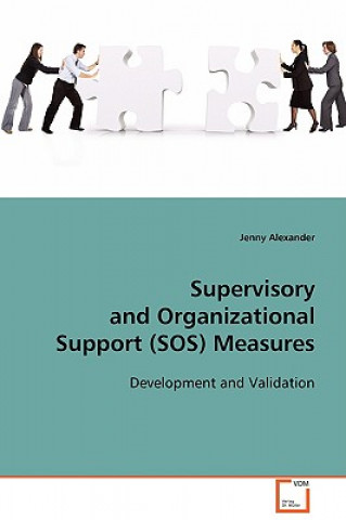 Carte Supervisory and Organizational (SOS) Measures Jenny Alexander