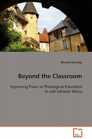 Knjiga Beyond the Classroom Murriell McCulley