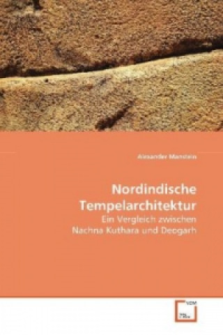 Buch Nordindische Tempelarchitektur Alexander Manstein