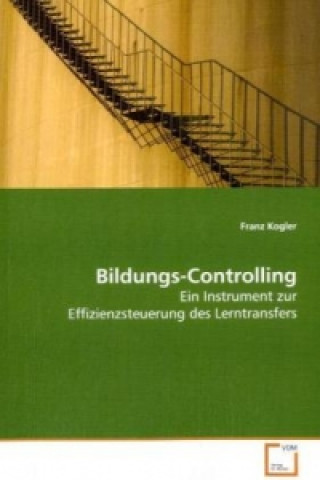 Kniha Bildungs-Controlling Franz Kogler