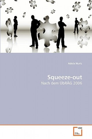 Kniha Squeeze-out Adela Huric