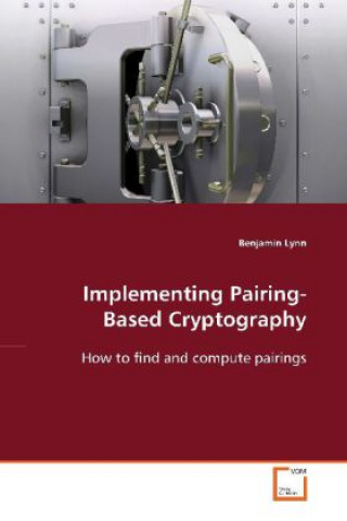 Buch Implementing Pairing-Based Cryptography Benjamin Lynn