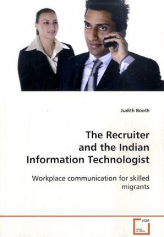 Βιβλίο The Recruiter and the Indian Information Technologist Judith Booth