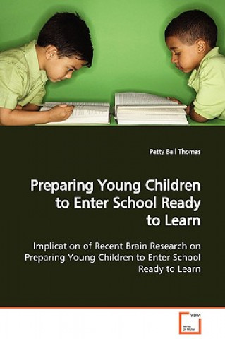 Carte Preparing Young Children to Enter School Ready to Learn Patty Ball Thomas