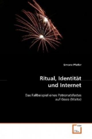 Libro Ritual, Identität und Internet Simone Pfeifer