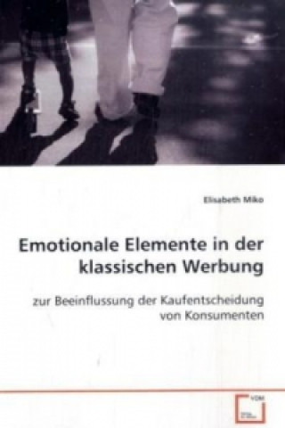 Carte Emotionale Elemente in der klassischen Werbung Elisabeth Miko