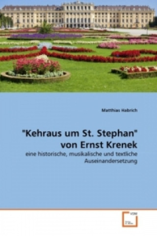 Carte "Kehraus um St. Stephan" von Ernst Krenek Matthias Habrich