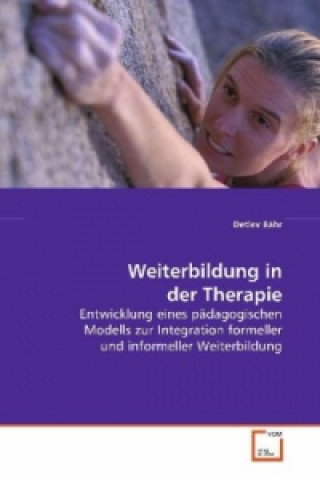 Libro Weiterbildung in der Therapie Detlev Bähr