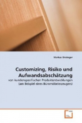 Książka Customizing, Risiko und Aufwandsabschätzung Markus Einzinger