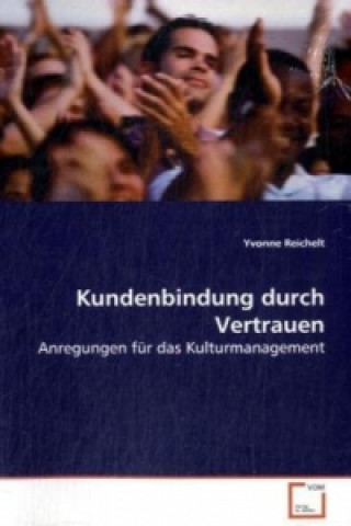 Buch Kundenbindung durch Vertrauen Yvonne Reichelt