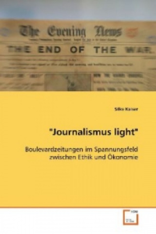 Książka "Journalismus light" Silke Kaiser