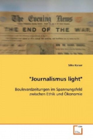 Kniha "Journalismus light" Silke Kaiser