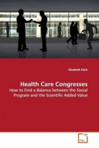 Buch Health Care Congresses Elisabeth Köck