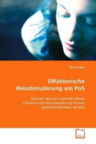 Kniha Olfaktorische Reizstimulierung am PoS Diana Lauer