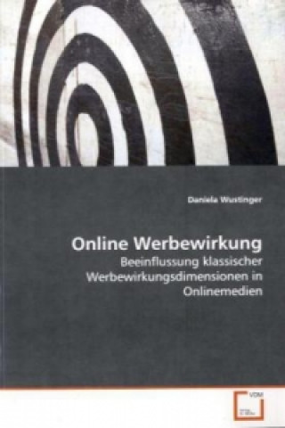 Книга Online Werbewirkung Daniela Wustinger