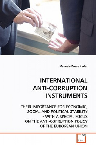 Könyv International Anti-Corruption Instruments Manuela Boesenhofer