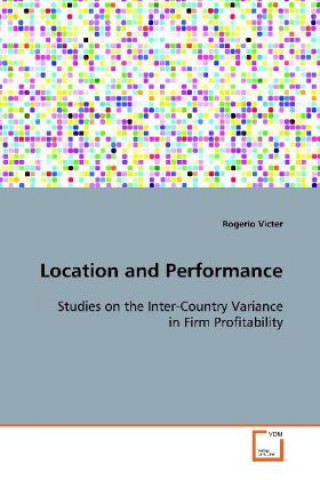 Knjiga Location and Performance Rogerio Victer