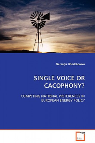 Carte Single Voice or Cacophony? Nurangiz Khodzharova