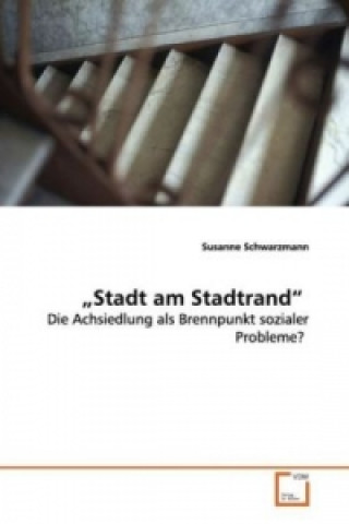 Книга Stadt am Stadtrand Susanne Schwarzmann