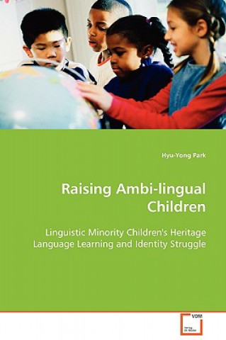 Buch Raising Ambi-lingual Children Hyu-Yong Park