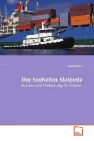 Kniha Der Seehafen Klaipeda Lysann Hinz
