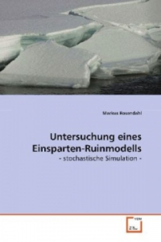 Knjiga Untersuchung eines Einsparten-Ruinmodells Markus Rosendahl