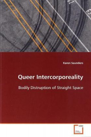 Книга Queer Intercorporeality Karen Saunders