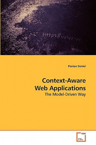 Knjiga Context-Aware Web Applications Florian Daniel