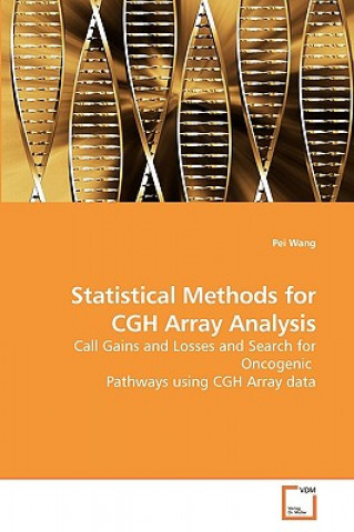 Kniha Statistical Methods for CGH Array Analysis Pei Wang