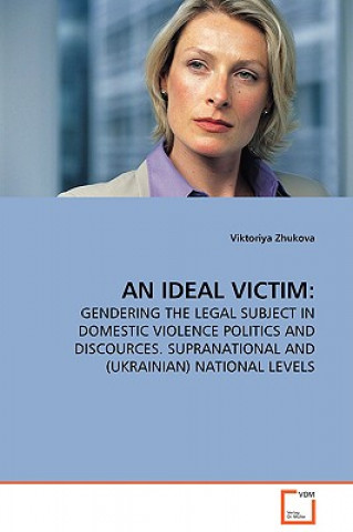 Knjiga Ideal Victim Viktoriya Zhukova